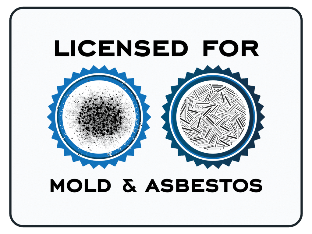 Licensed for Mold & Asbestos